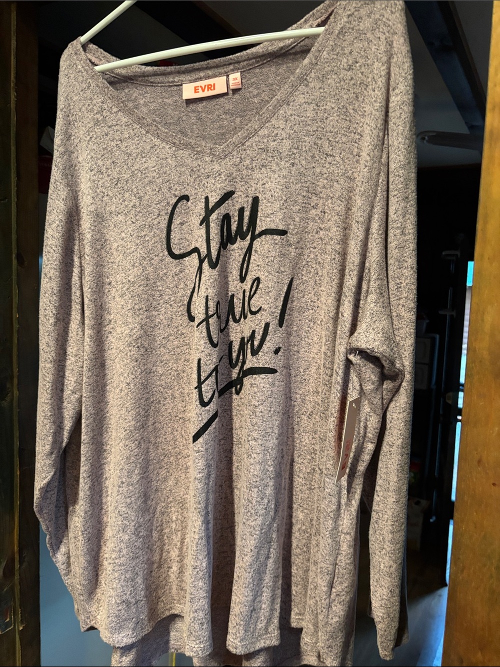 EVRI V-Neck Sweatshirt with 'Stay True To You’ Graphic -3rd pic has true color!!